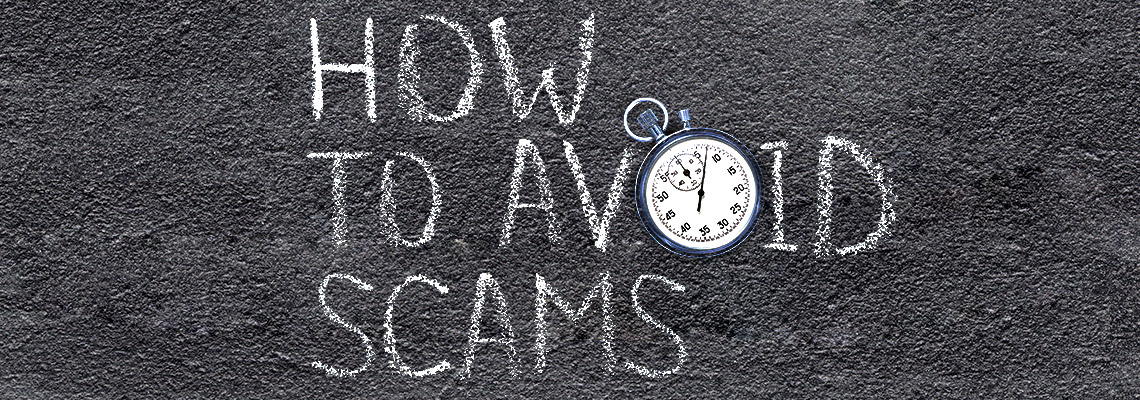 How to avoid scams written in white on a black chalkboard.  the O in the word avoid is a stop watch.